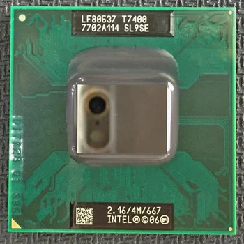 Originalus INTEL T7400 2.16 GHz 4M / 667MHz BGA479 CPU Procesorius veikia chipset 945