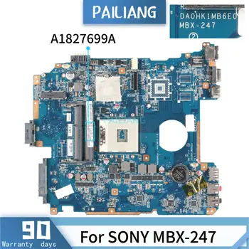 PAILIANG Nešiojamas plokštė SONY MBX-247 HM65 Mainboard A1827699A DA0HK1MB6E0 IŠBANDYTI DDR3