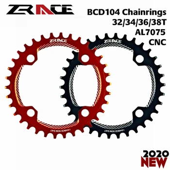 2020 ZRACE Chainrings Chainwheels BCD104, 32T/34T/36T/38T, Siauras Plotis dantų AL7075 CNC už MTB
