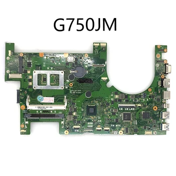 Siųsti valdybos +2D Nešiojamojo kompiuterio motininė plokštė, skirta ASUS G750JM G750JW G750JH G750JX G750J G750 Bandymo originalus mainboard i7-4710HQ I7-4700HQ