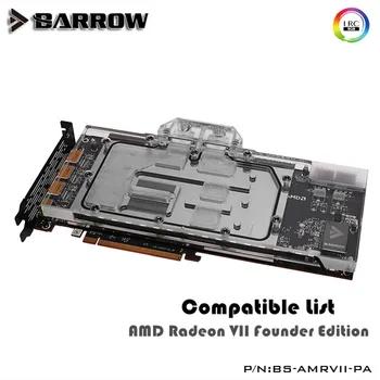 Barrow VGA Blokas AMD Radeon VII, GPU vandeniu aušinamas heatsink AMD Radeon VII kortelės, 5v A-RGB optinė jungtis BS-AMRVII-PA