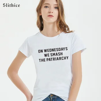 Slithice Feiminist trečiadieniais Mes Sutriuškinti Patriarchy T-marškinėliai Moterims Hipster streetwear Ponios marškinėliai viršų