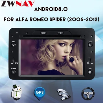 Octa core Android 8.0 Automobilių DVD GROTUVO Alfa Romeo Spider 